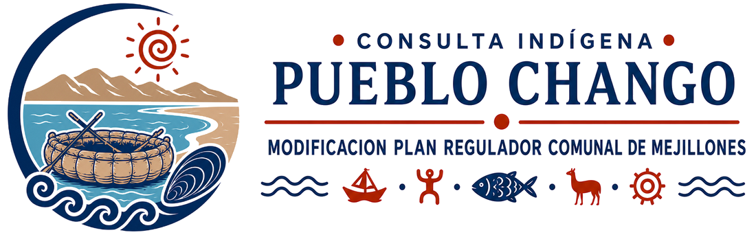 Consulta Indígena · Pueblo Chango de Mejillones · Modificación Plan Regulador Comunal de Mejillones